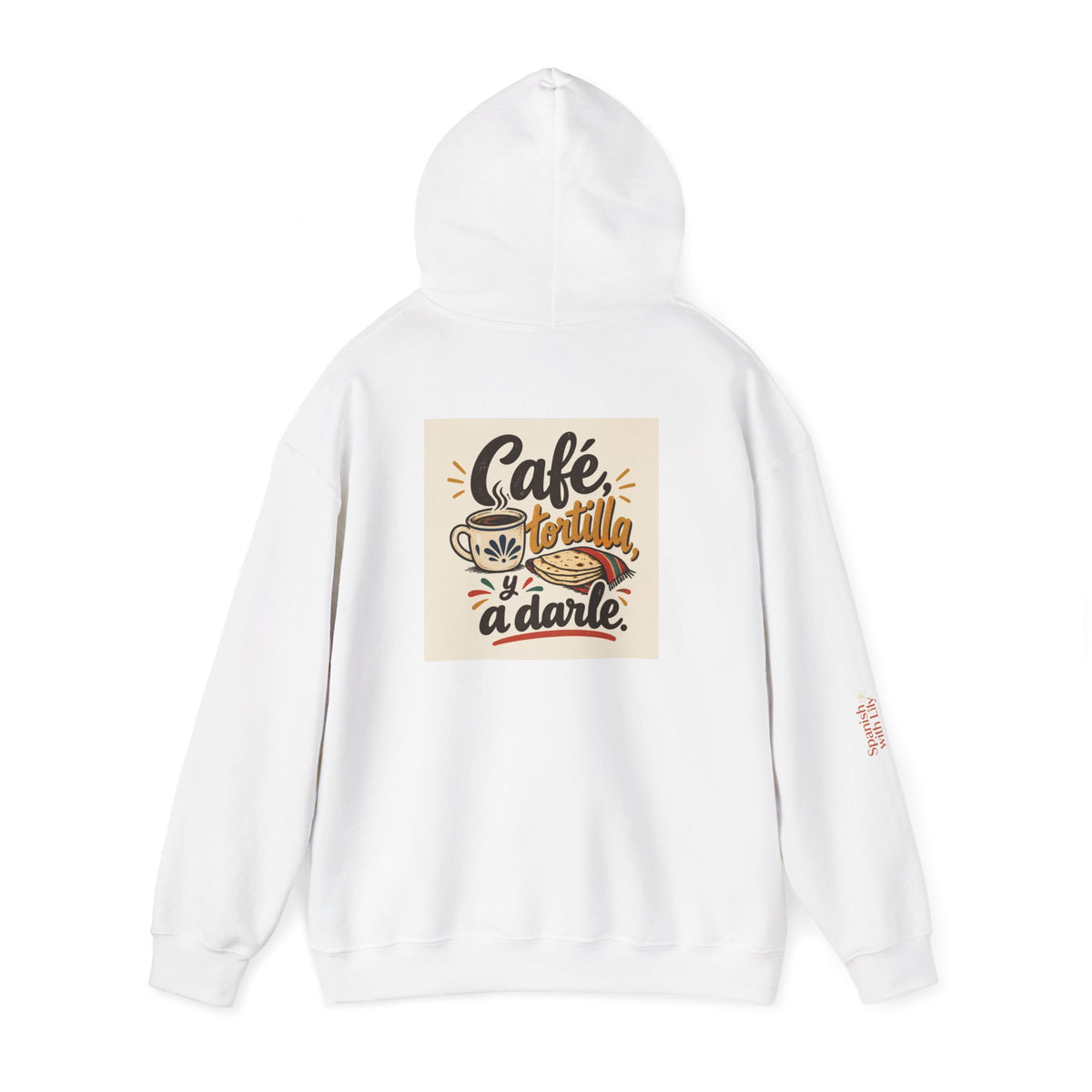 "Café, Tortilla y a Darle" Hoodie — Mexican Spanish Graphic Pullover | Spanish With Lily