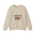 Spanish Chisme Crewneck Sweatshirt — "I Speak Spanish When the Chisme Gets Serious"