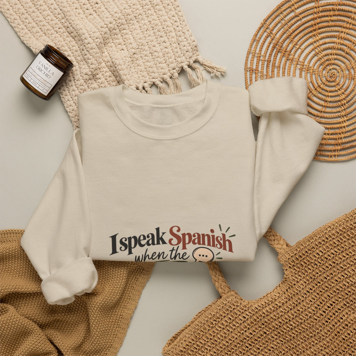 Spanish Chisme Crewneck Sweatshirt — "I Speak Spanish When the Chisme Gets Serious"