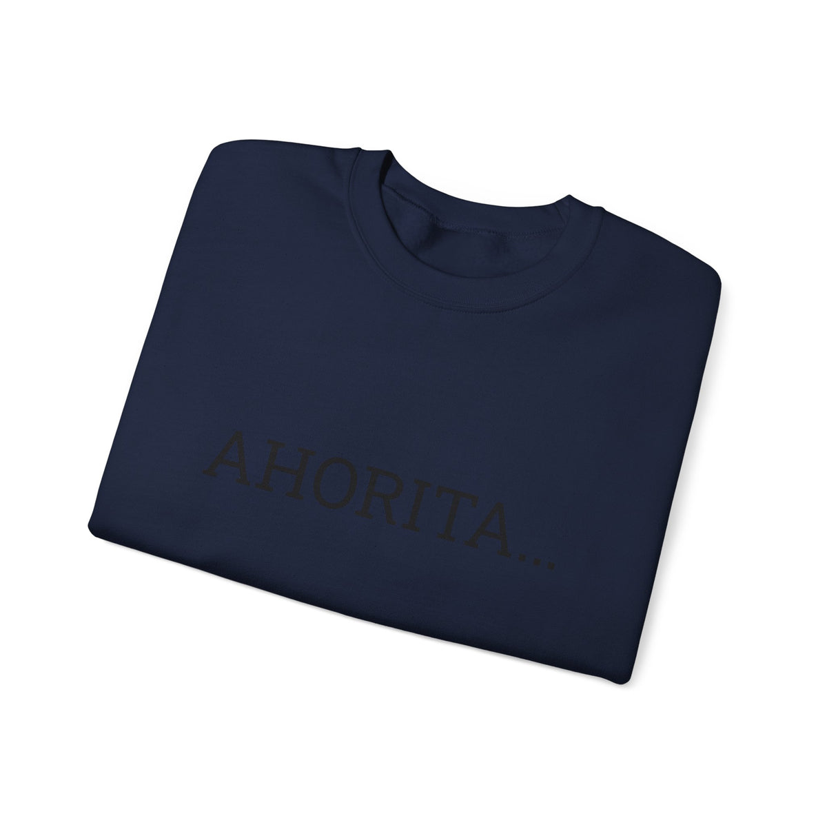 Crewneck Sweatshirt – "Ahorita... Pero ¿Cuál Ahorita?" Spanish with Lily -  Casual Pullover