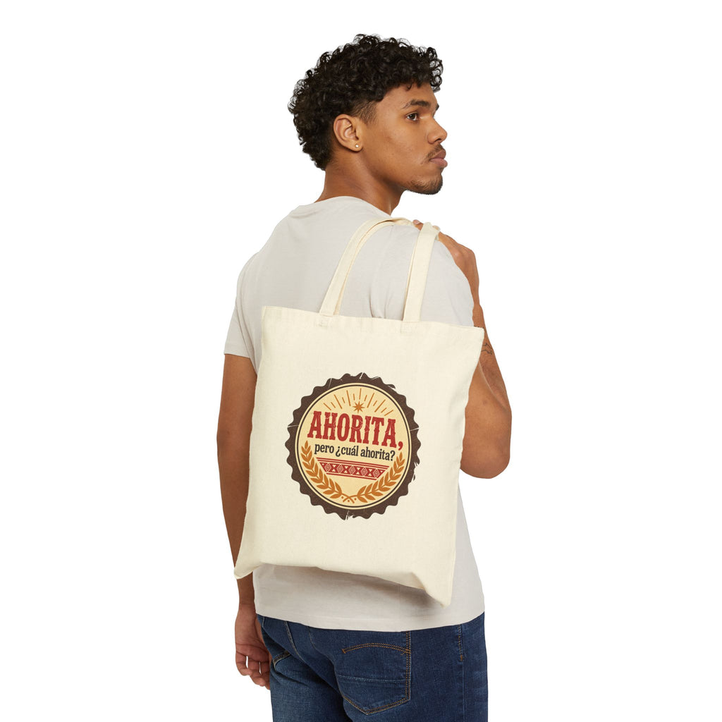 Canvas Tote Bag — "Ahorita... Pero ¿Cuál Ahorita?" Spanish with Lily - Everyday Market Tote