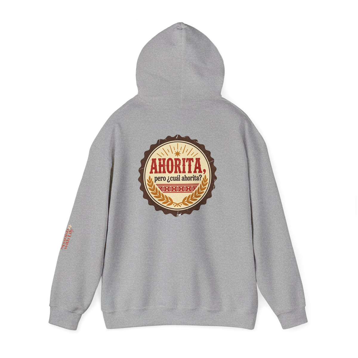 Ahorita Hoodie — "Ahorita... Pero ¿Cuál Ahorita?" Spanish with Lily -  Pullover