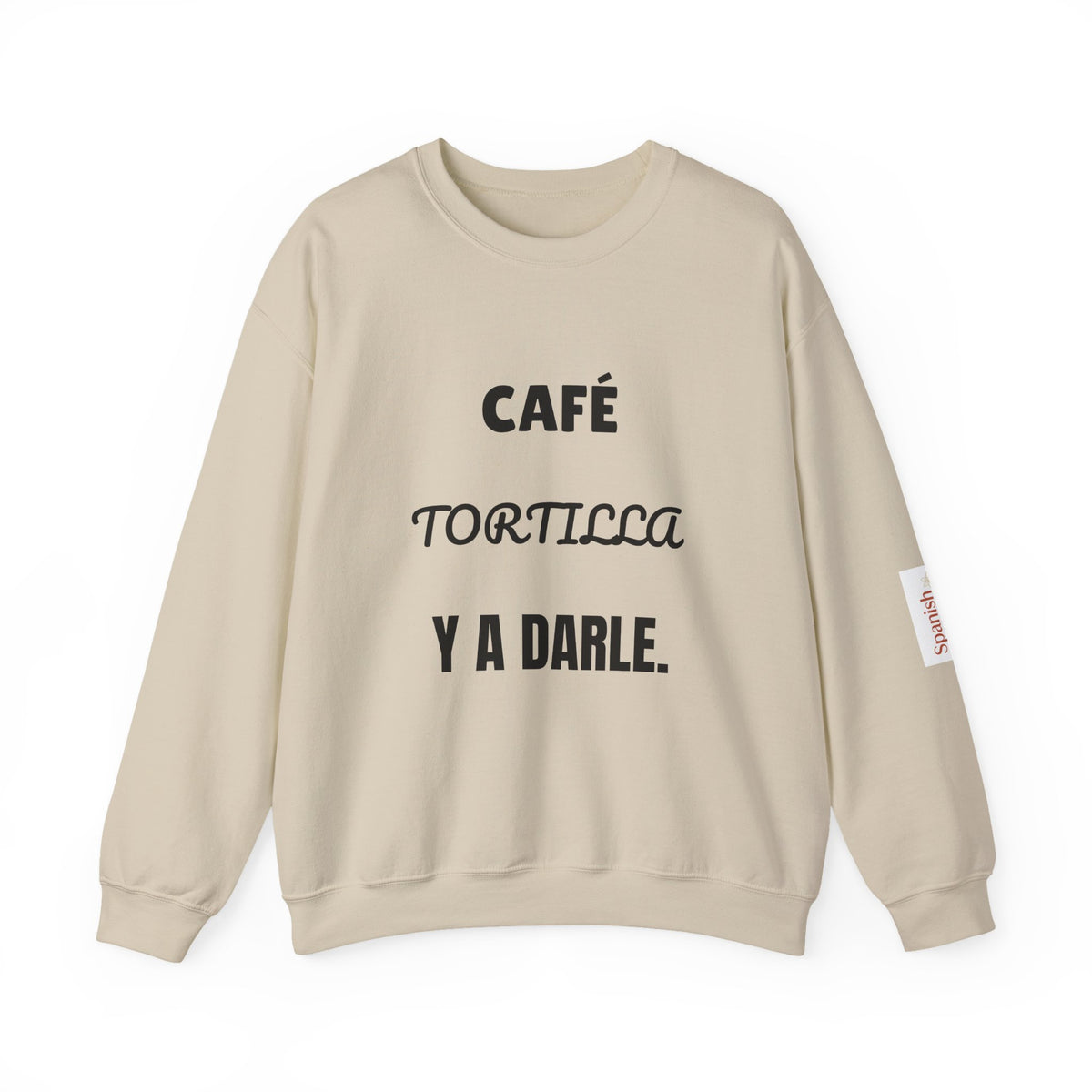 Crewneck Sweatshirt — "Café Tortilla y a Darle" Spanish with Lily - Coffee & Tortilla Graphic